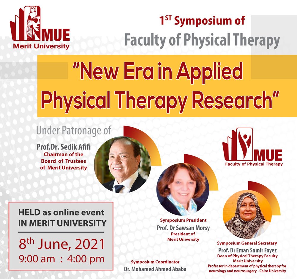 You are currently viewing 1st Symposium of Physical Therapy Faculty ( New Era in Applied Physical Therapy Research )